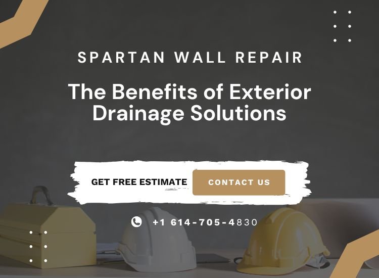 The Benefits of Exterior Drainage Solutions Ohio Columbus