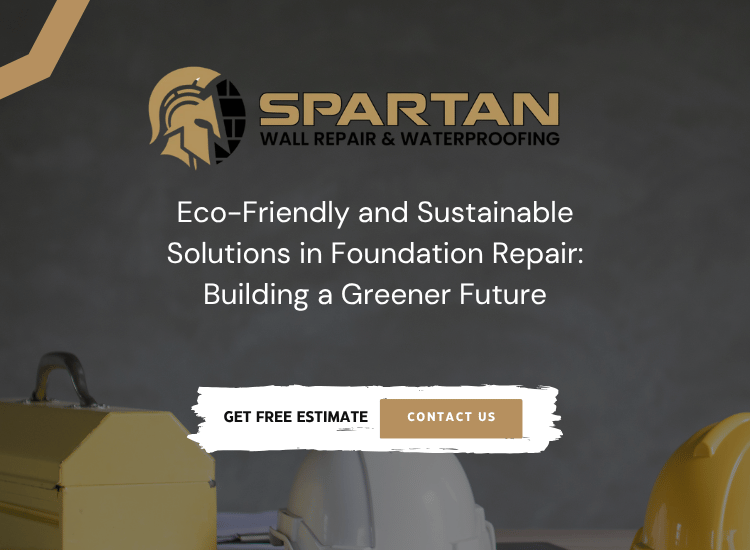 Sustainable foundation repair installation showing eco-friendly carbon fiber reinforcement, biopolymer soil stabilization, and NSF-certified polyurethane foam application with recycled materials and minimal environmental impact